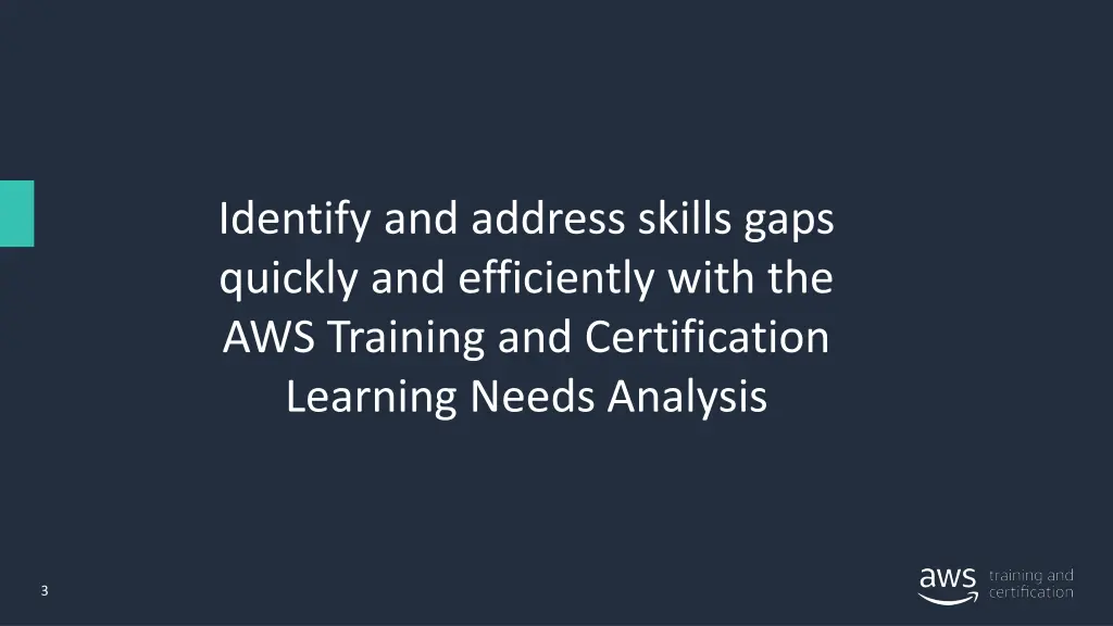 identify and address skills gaps quickly