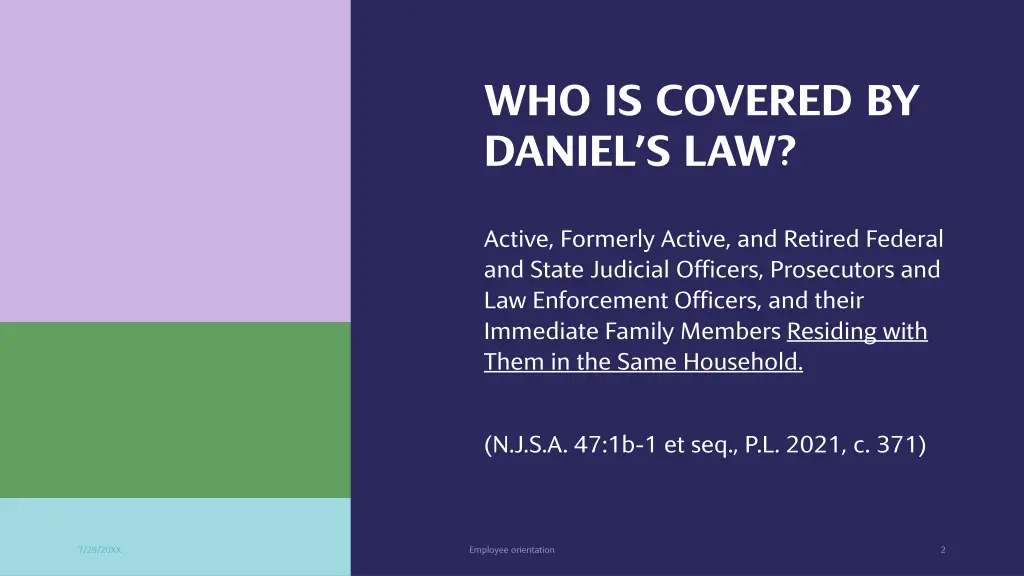 who is covered by daniel s law