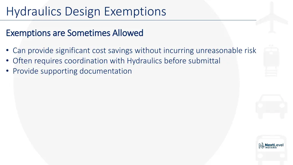 hydraulics design exemptions