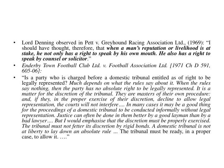 lord denning observed in pett v greyhound racing