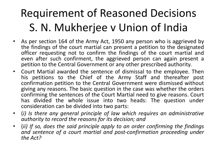 requirement of reasoned decisions s n mukherjee