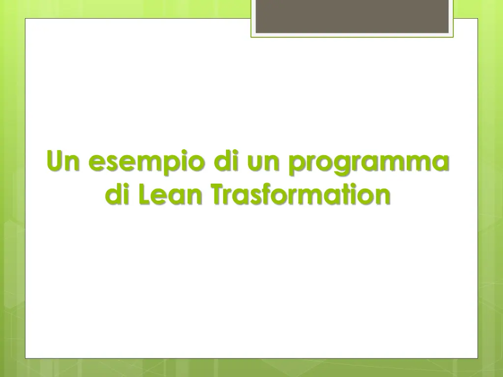 un esempio di un programma di lean trasformation