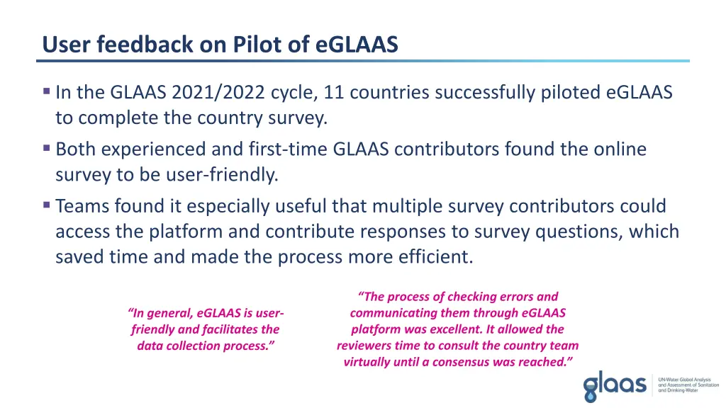 user feedback on pilot of eglaas