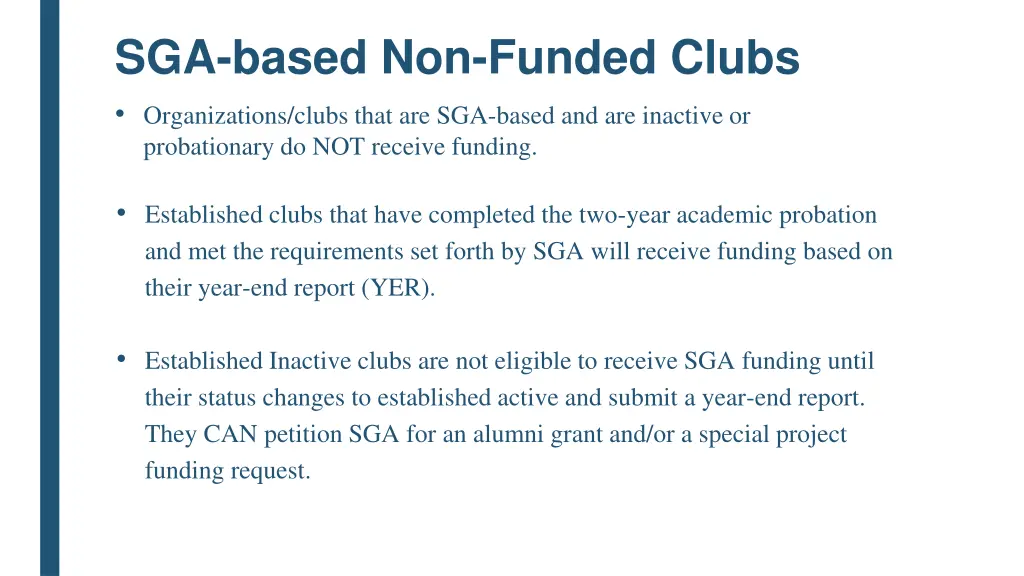 sga based non funded clubs organizations clubs