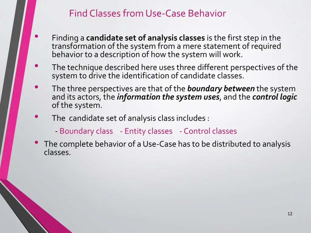 find classes from use case behavior