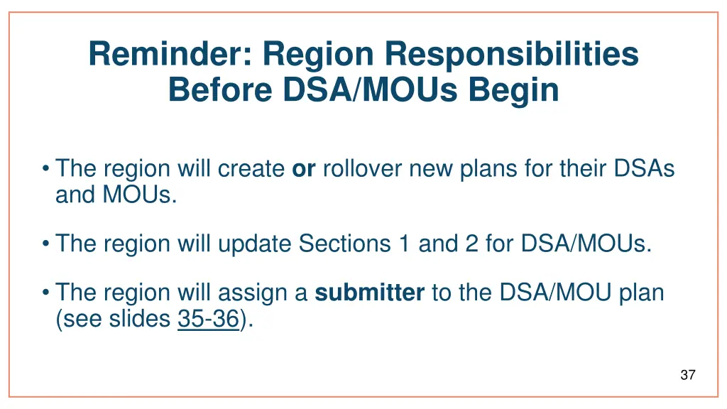 reminder region responsibilities before dsa mous