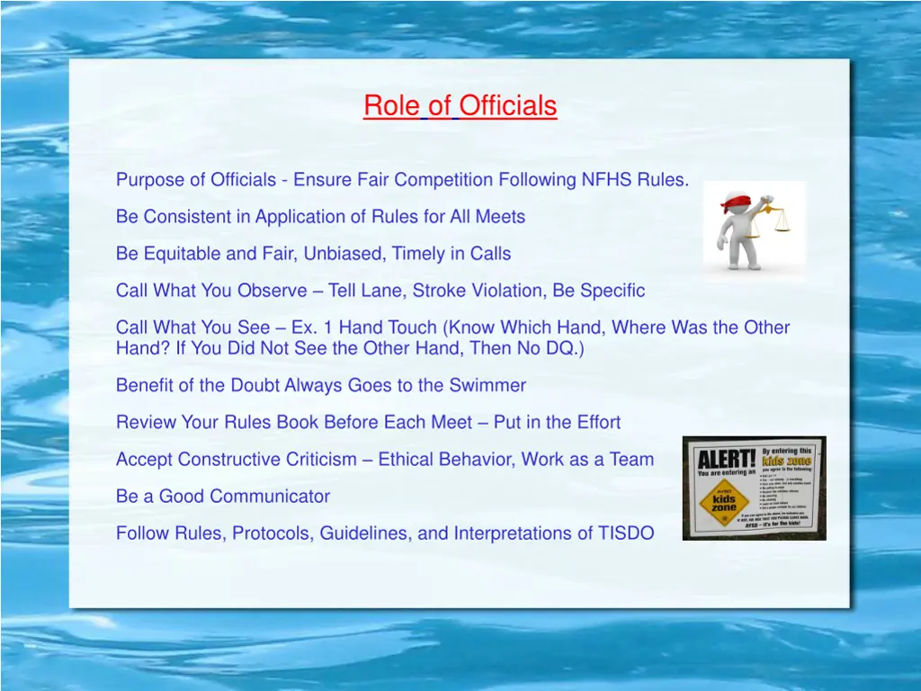 role of officials