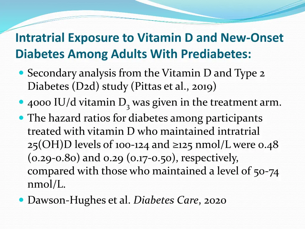 intratrial exposure to vitamin d and new onset