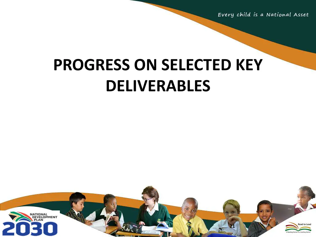 progress on selected key deliverables