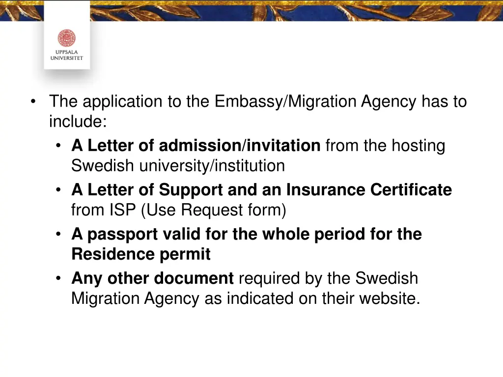 the application to the embassy migration agency