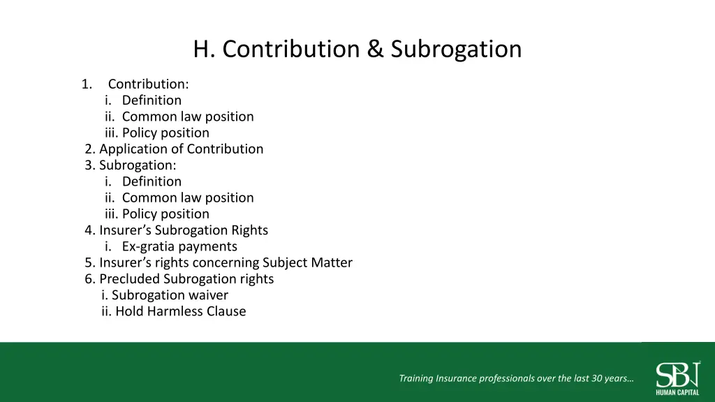 h contribution subrogation