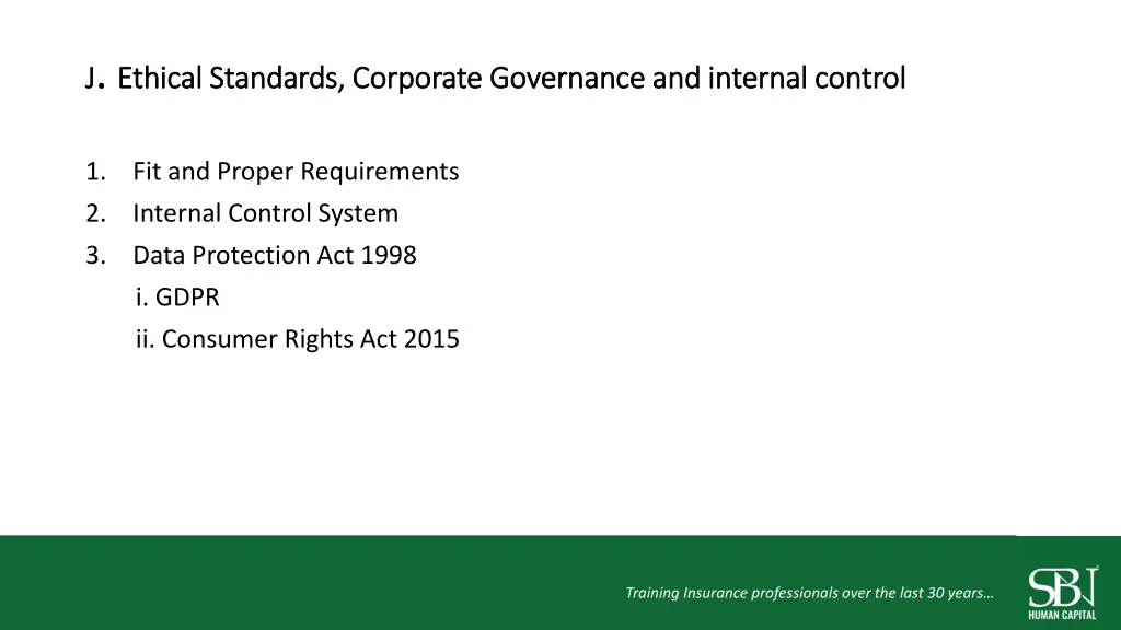 j j ethical standards corporate governance