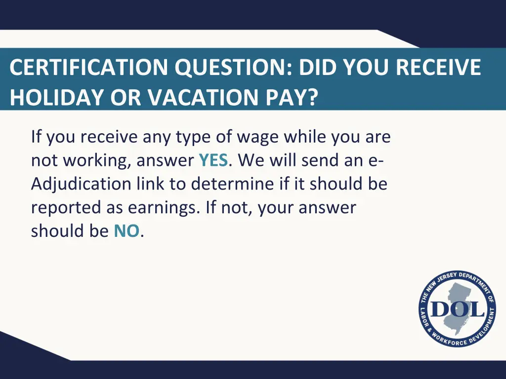 certification question did you receive holiday