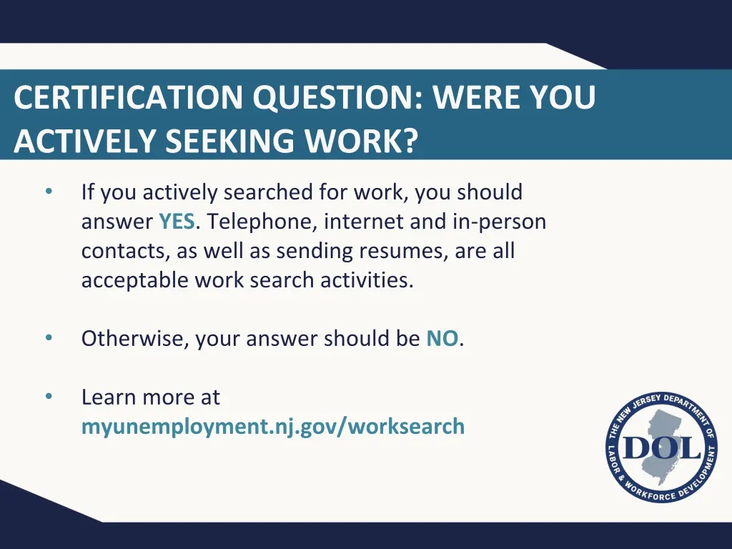 certification question were you actively seeking