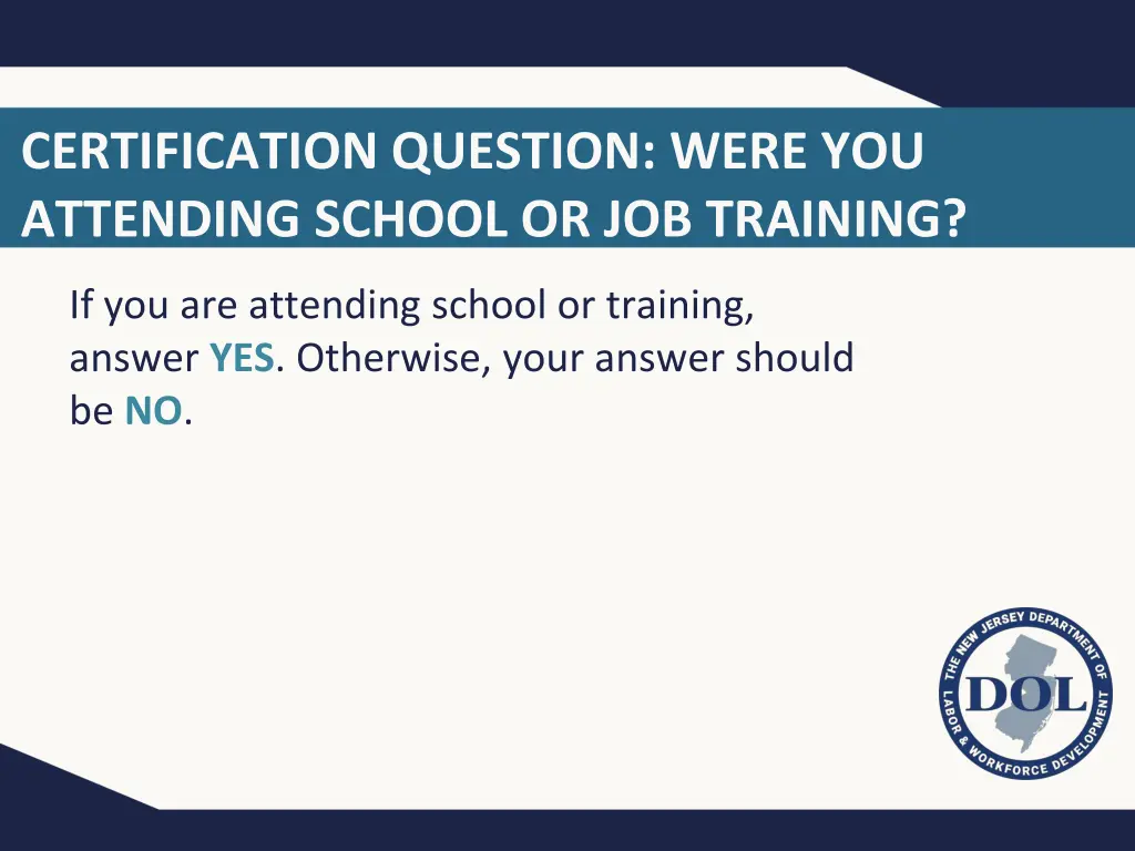 certification question were you attending school