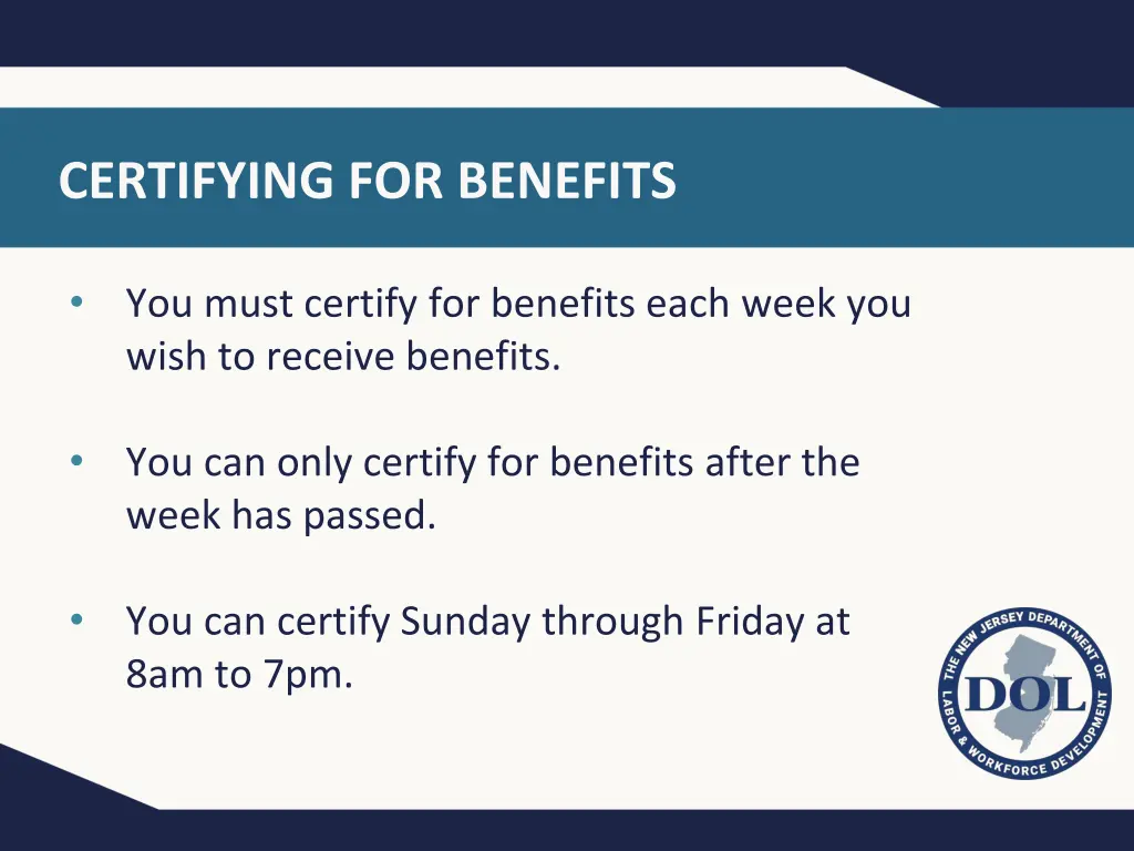 certifying for benefits