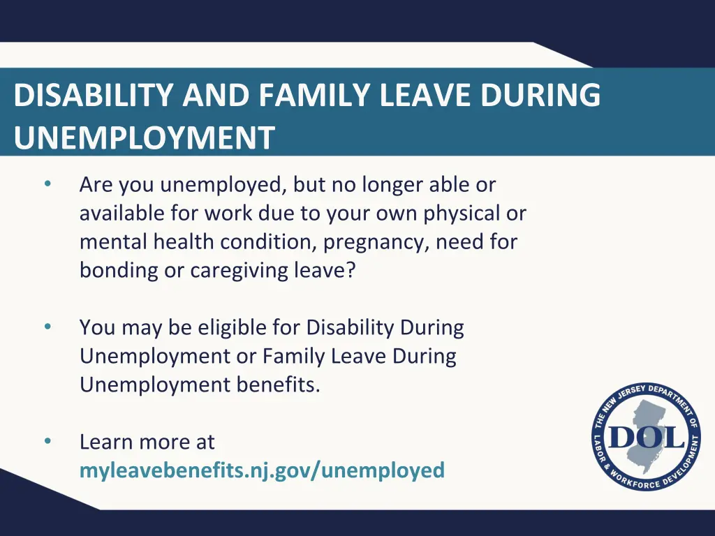 disability and family leave during unemployment