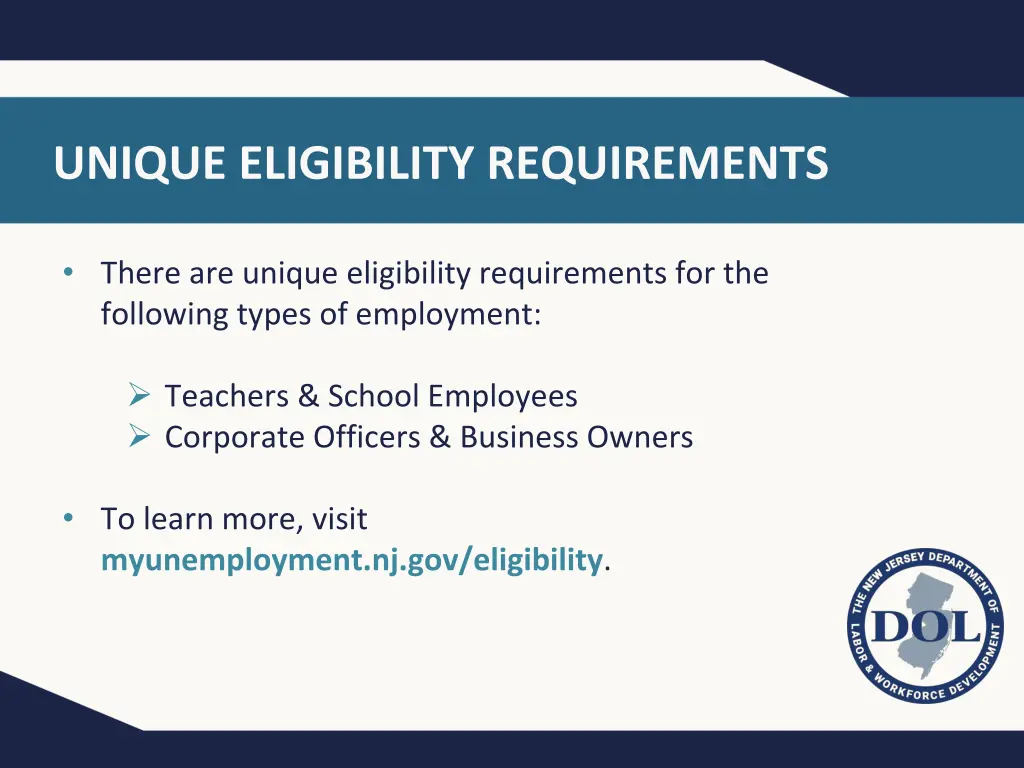 unique eligibility requirements