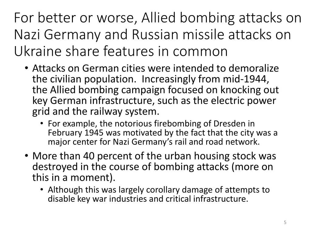 for better or worse allied bombing attacks