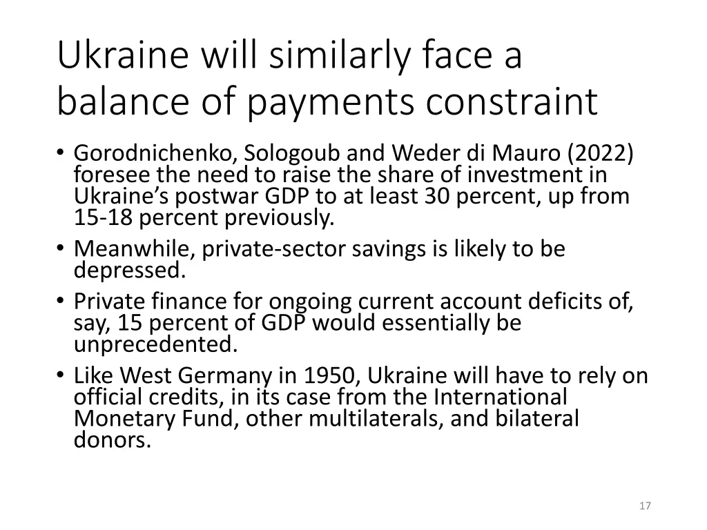 ukraine will similarly face a balance of payments