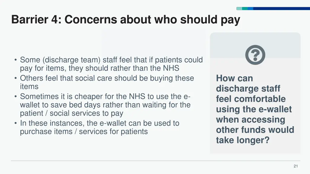 barrier 4 concerns about who should pay