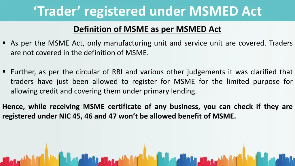 trader registered under msmed act