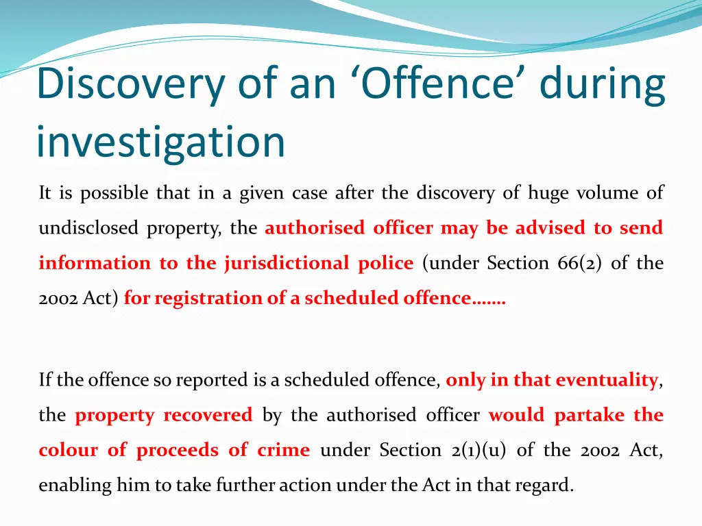 discovery of an offence during investigation