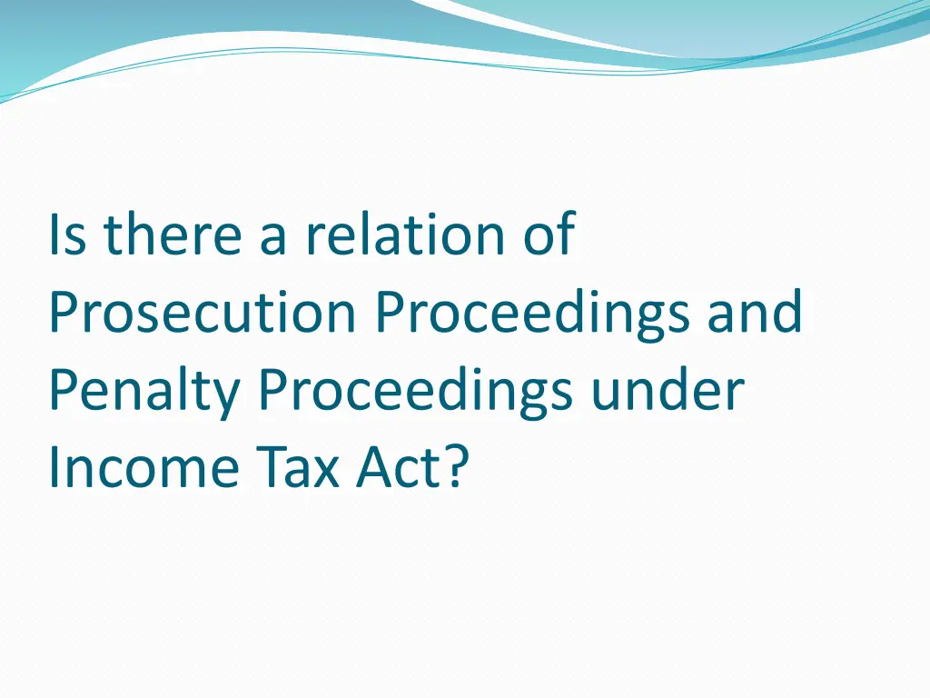 is there a relation of prosecution proceedings