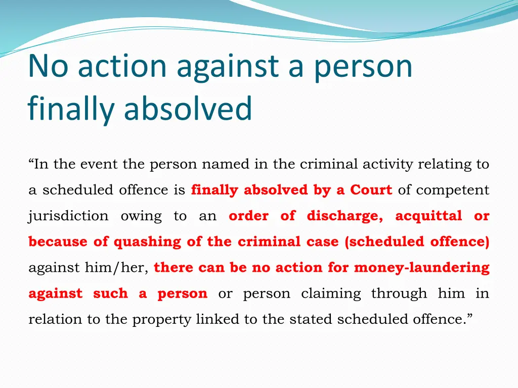 no action against a person finally absolved