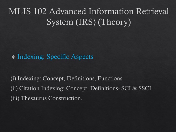 mlis 102 advanced information retrieval system