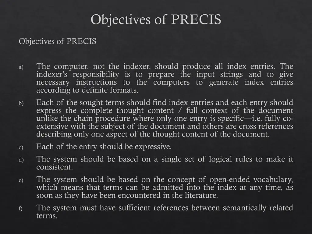 objectives of precis