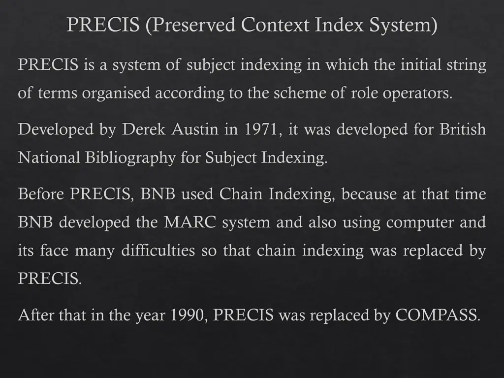 precis preserved context index system