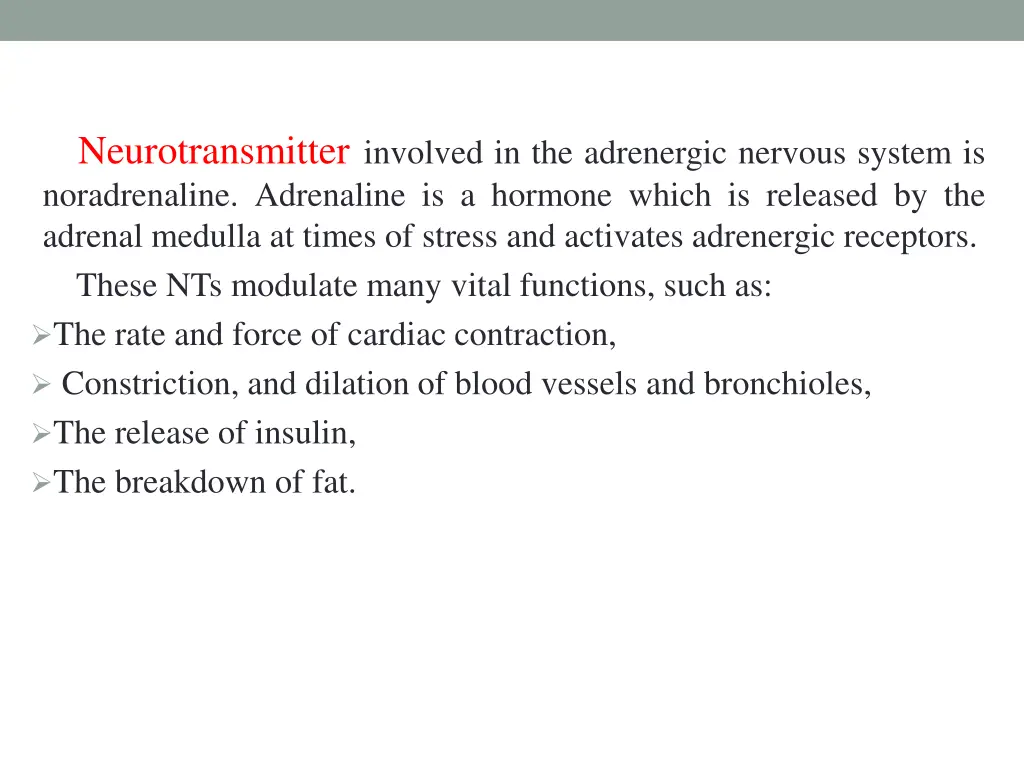 neurotransmitter involved in the adrenergic