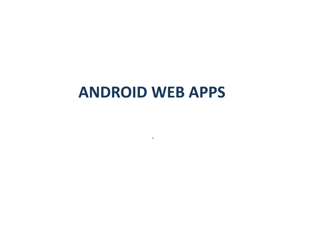 android web apps