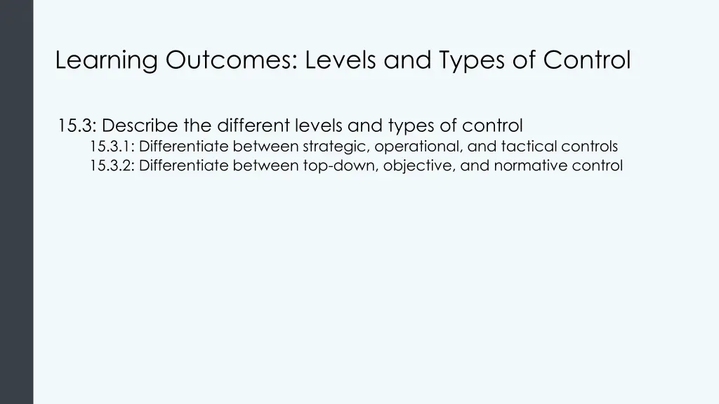 learning outcomes levels and types of control