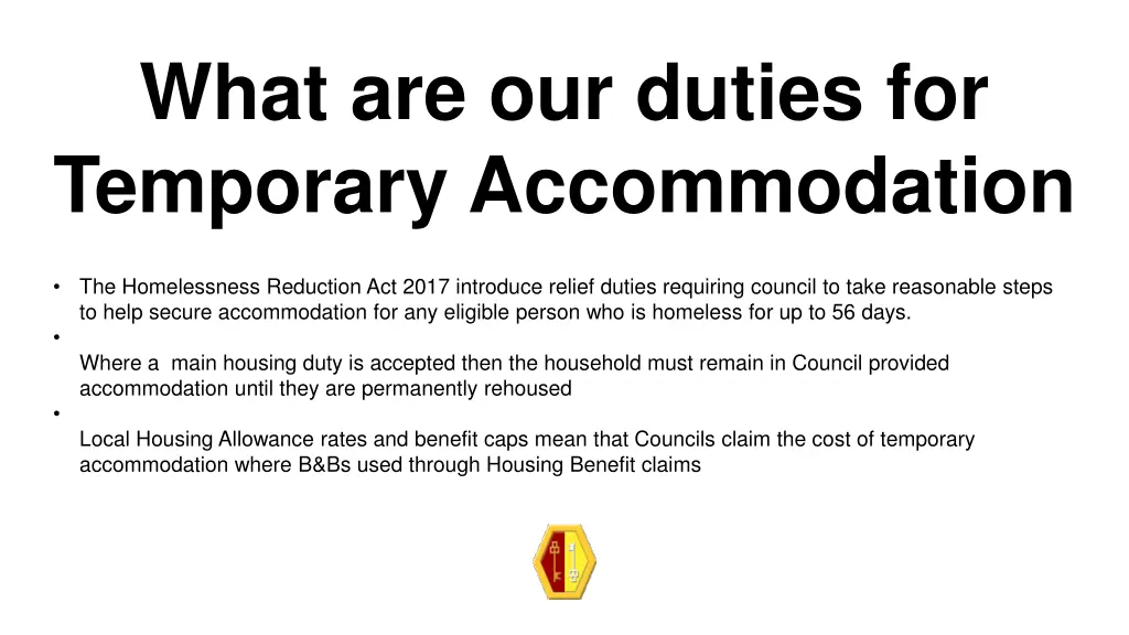 what are our duties for temporary accommodation