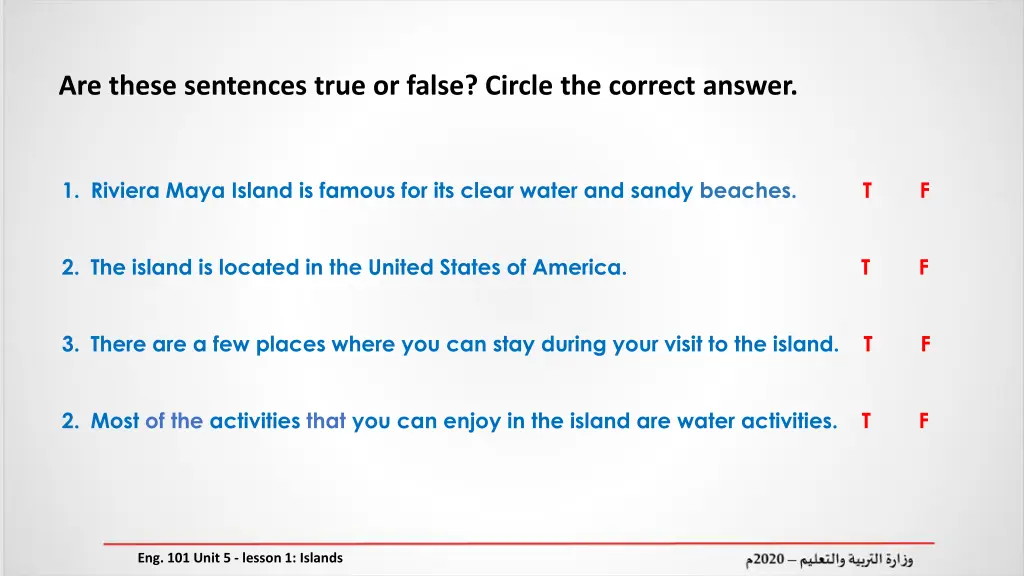 are these sentences true or false circle