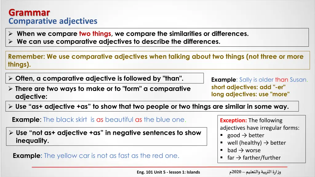 grammar comparative adjectives when we compare