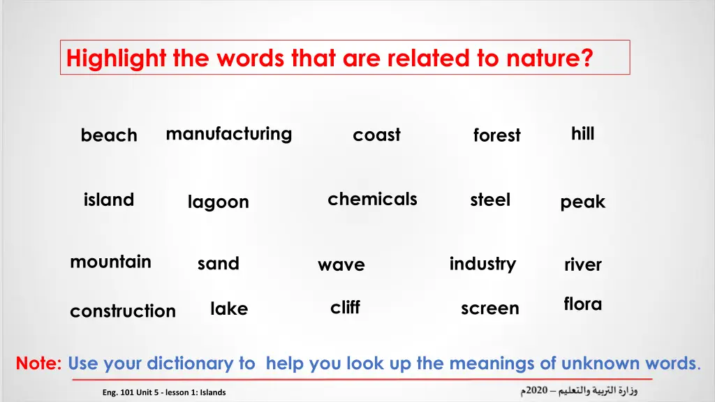 highlight the words that are related to nature