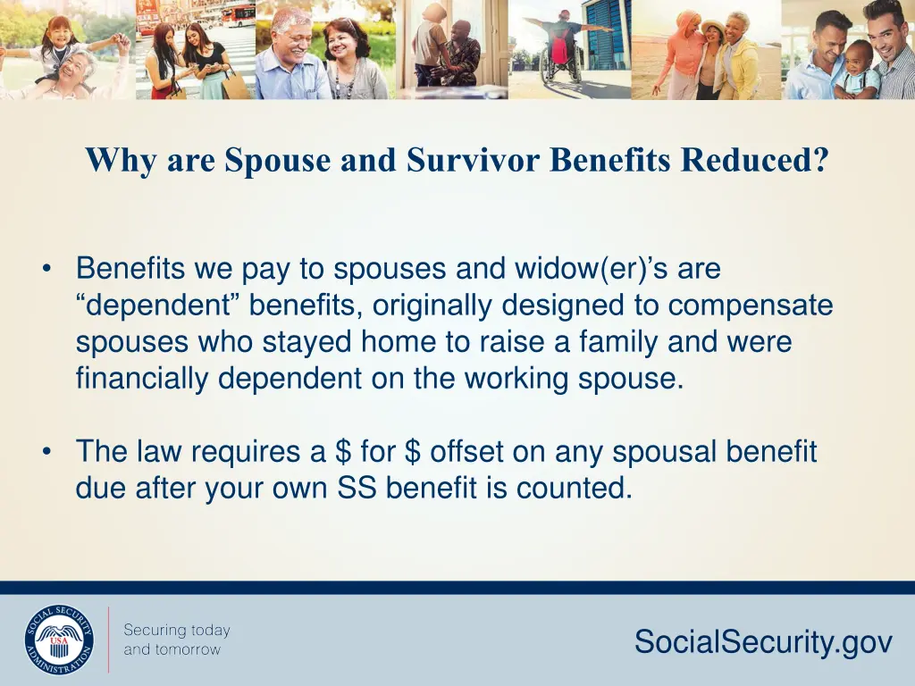 why are spouse and survivor benefits reduced