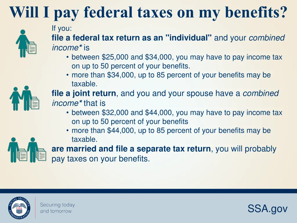 will i pay federal taxes on my benefits