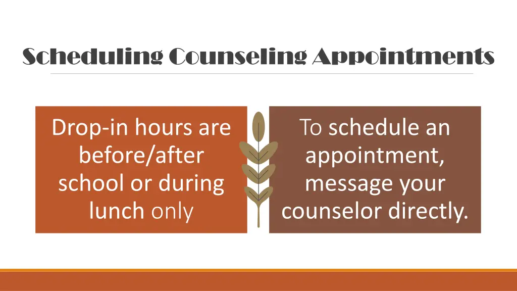 scheduling counseling appointments