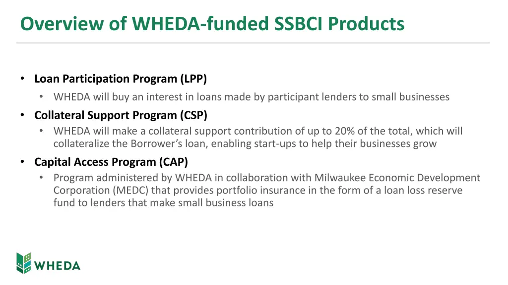 overview of wheda funded ssbci products