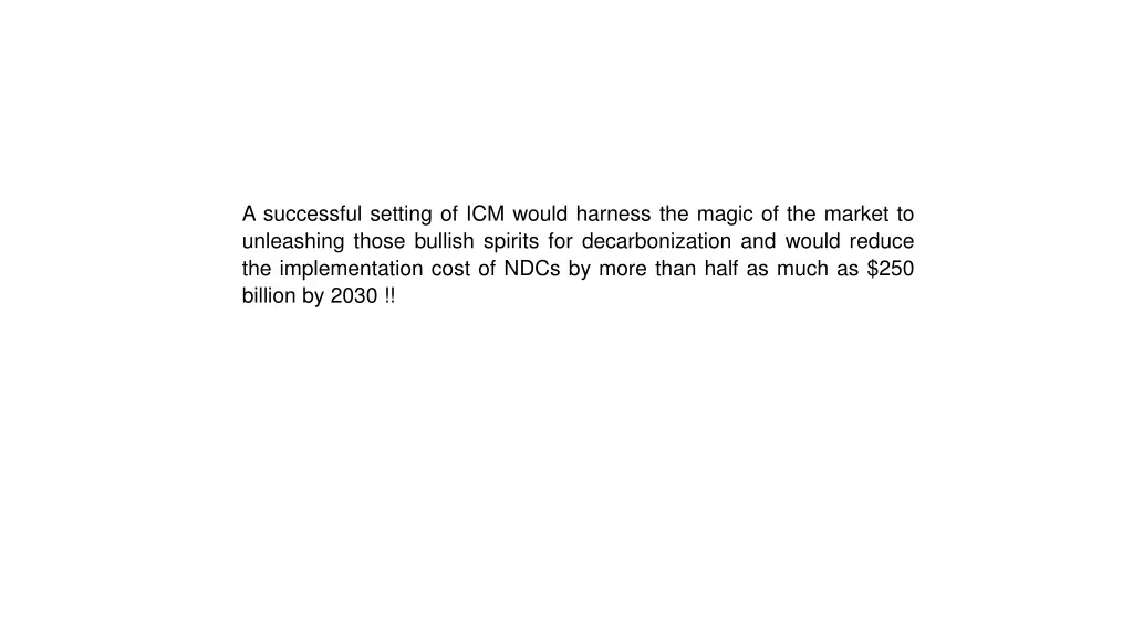 a successful setting of icm would harness