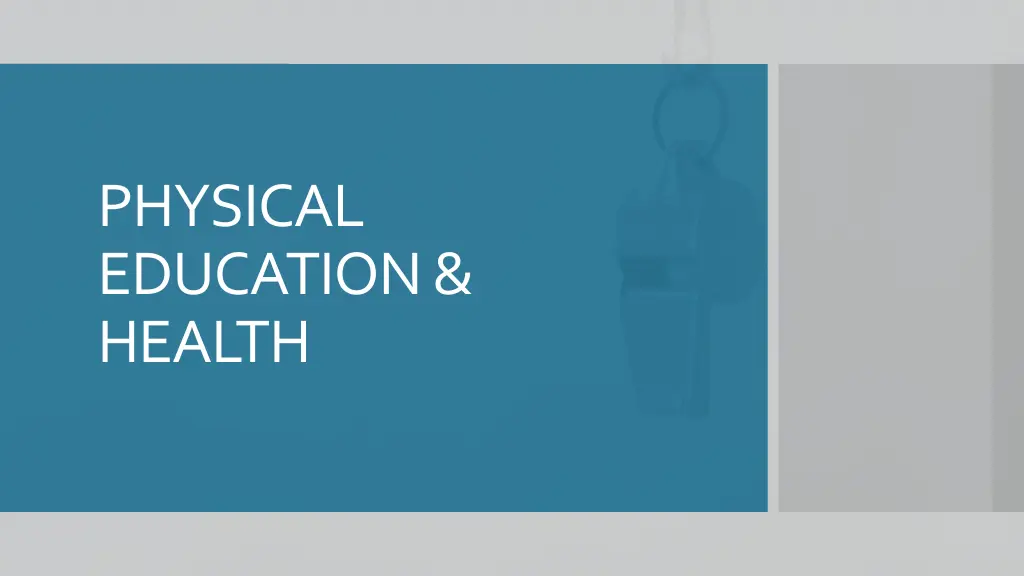physical education health