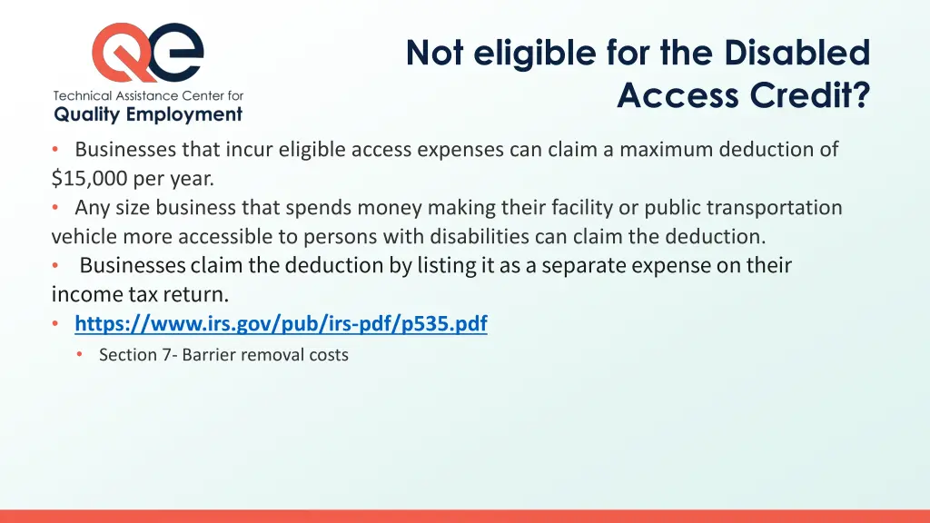 not eligible for the disabled access credit