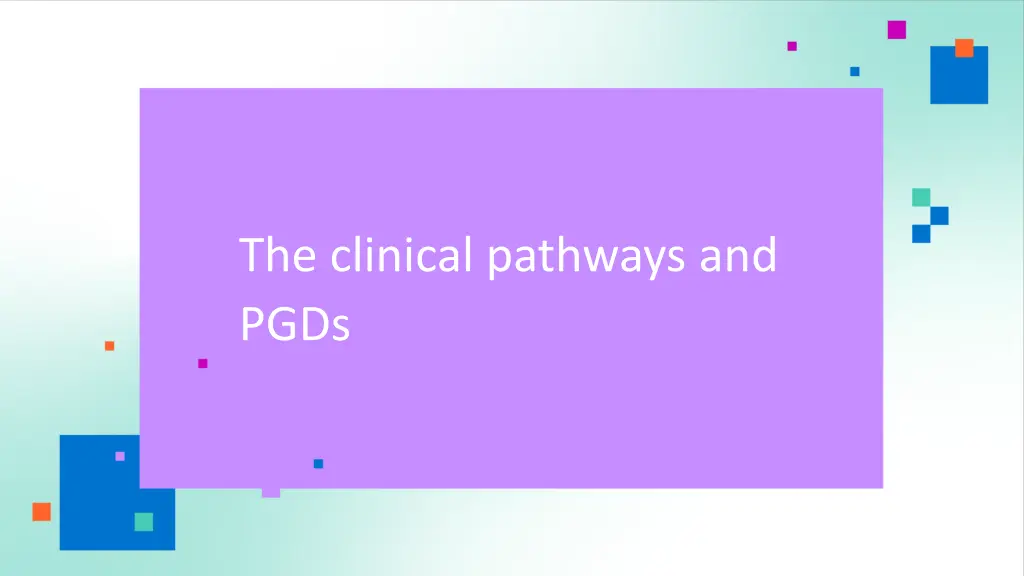 the clinical pathways and pgds
