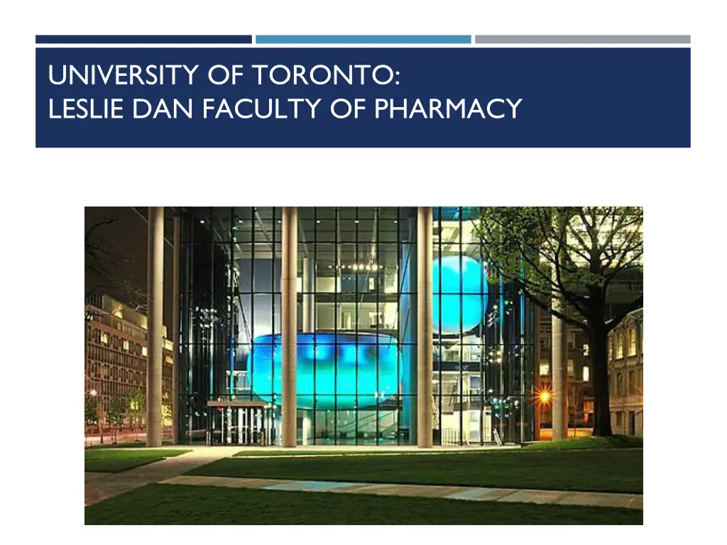 university of toronto leslie dan faculty