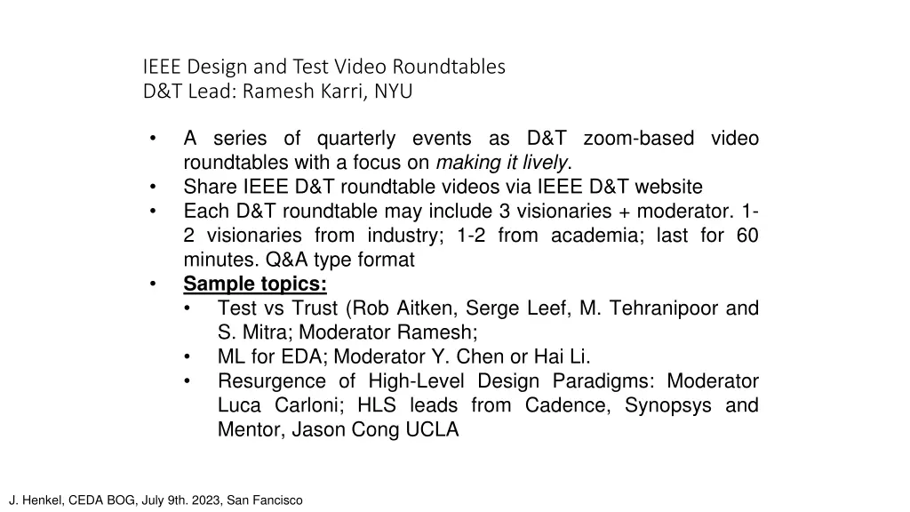 ieee design and test video roundtables d t lead