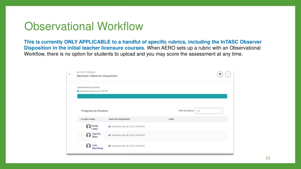 observational workflow